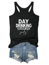 Women Causal T Shirt Day Drinking Because Sucks Tee Tank Top